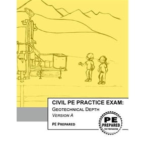 Pre-Owned Civil Pe Practice Exam : Geotechnical Depth Version a