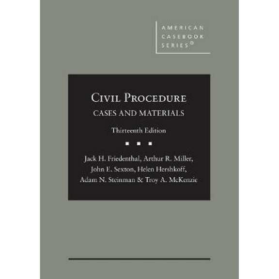 Pre-Owned Civil Procedure: Cases and Materials (American Casebook Series), 9781636591810, 1636591817, Hardcover, 13 edition