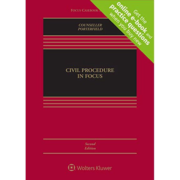 Pre-Owned Civil Procedure in Focus (Focus Casebook), 9781543809237, 1543809235, Hardcover, 2 edition