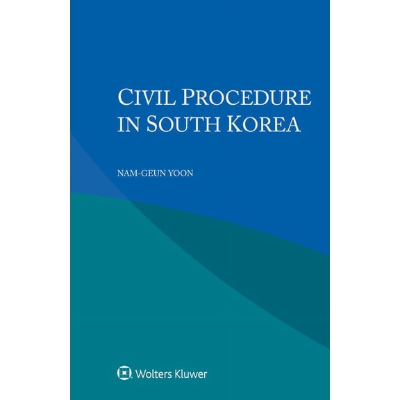 Civil Procedure in South Korea, (Paperback)
