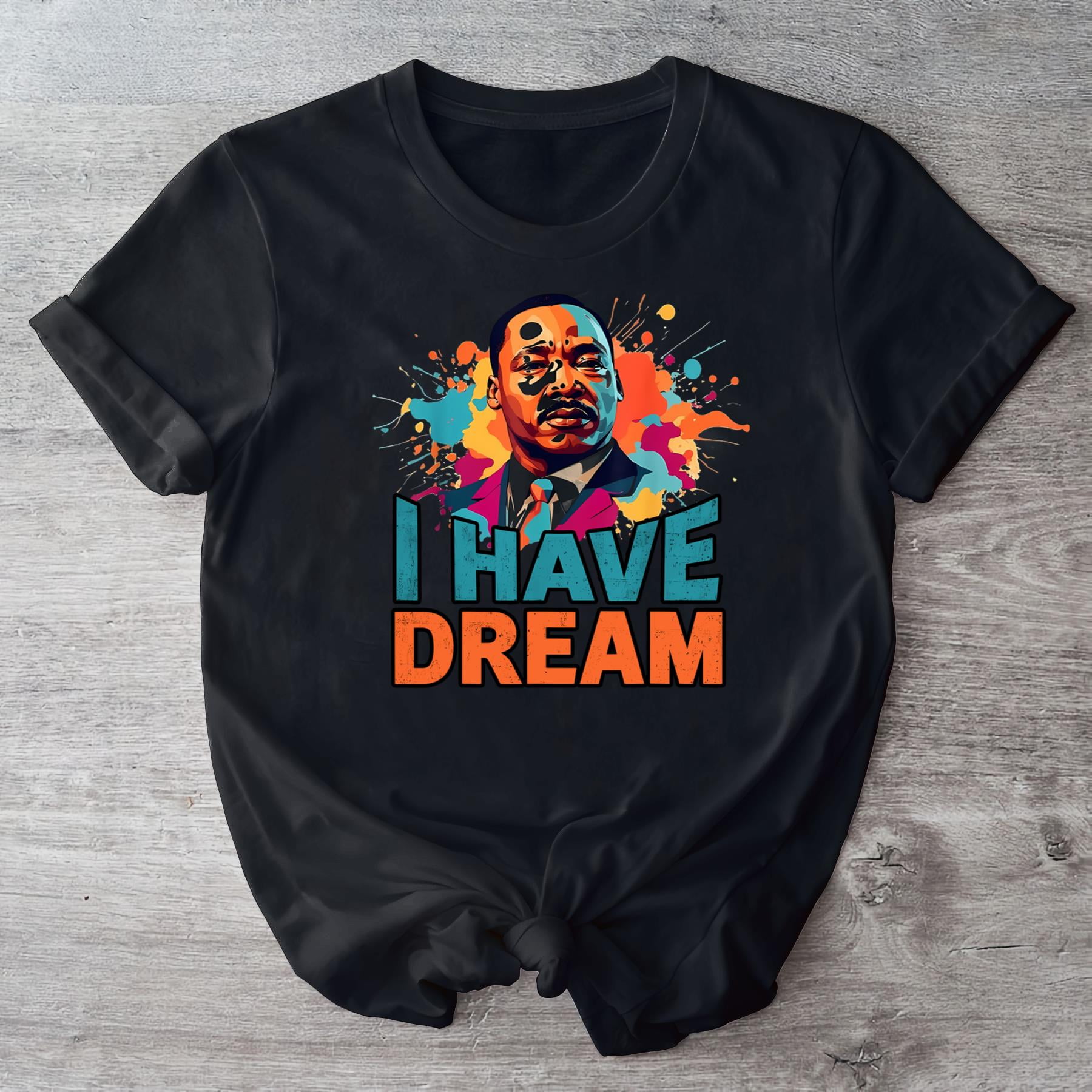 Civil Rights Tribute Shirt, I Have A Dream Quote Graphic Tee, Equality ...