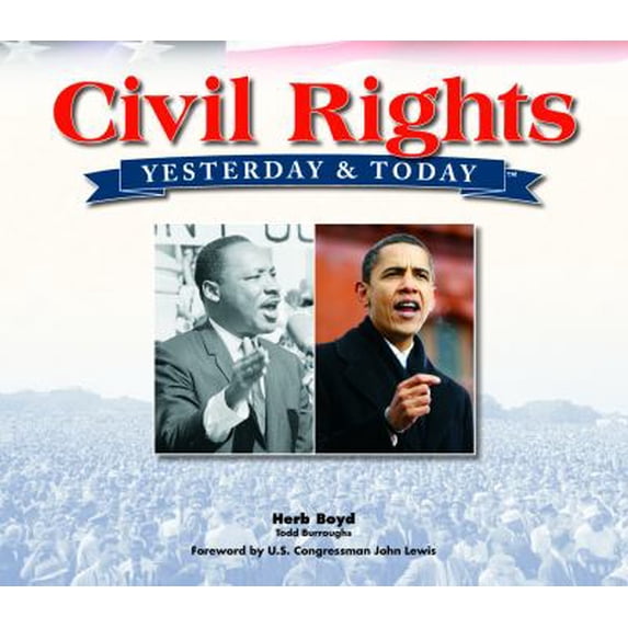 Pre-Owned Civil Rights: Yesterday & Today (Hardcover) 1450810306 9781450810302