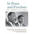 thumbnail image 1 of Civil Rights and the Struggle for Black  In Peace and Freedom: My Journey in Selma, (Paperback), 1 of 1