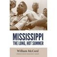 thumbnail image 1 of Civil Rights in Mississippi Mississippi: The Long, Hot Summer, (Paperback), 1 of 1