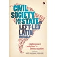thumbnail image 1 of Civil Society and the State in Left-led Latin America : Challenges and Limitations to Democratization (Hardcover), 1 of 1