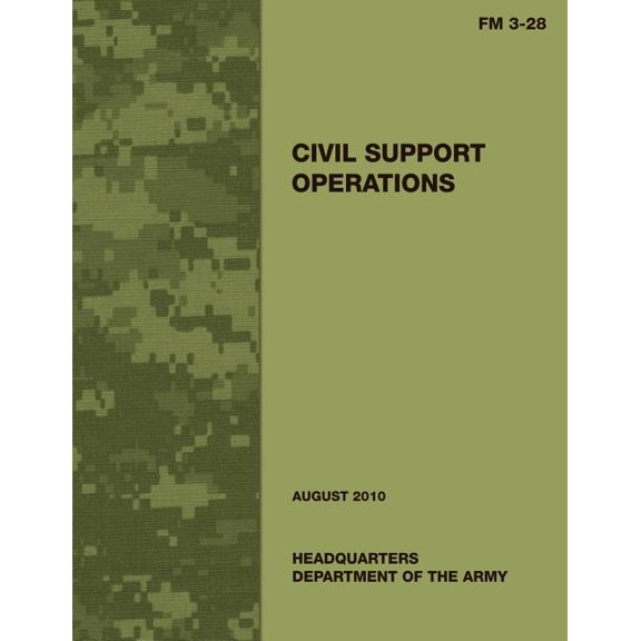 Civil Support Operations (FM 3-28) (Paperback)