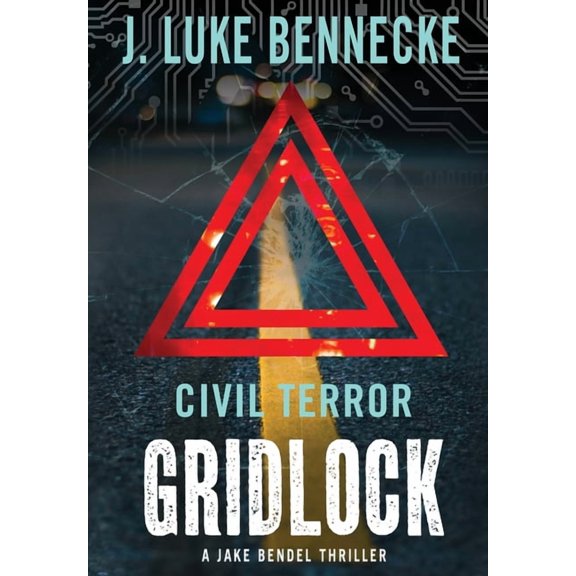 Civil Terror: Gridlock, (Hardcover)
