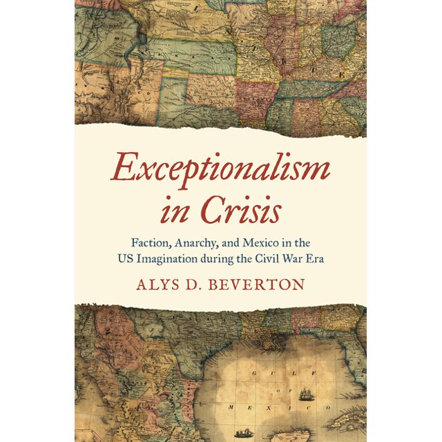 Civil War America Exceptionalism in Crisis Faction, Anarchy, and