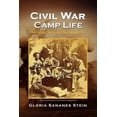 thumbnail image 1 of Civil War Camp Life (Paperback), 1 of 1