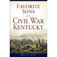 thumbnail image 1 of Civil War: Favorite Sons of Civil War Kentucky (Paperback), 1 of 1