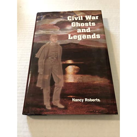 Pre-Owned Civil War Ghosts & Legends Paperback