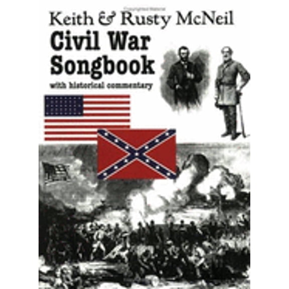 Pre-Owned Civil War Songbook: With Historical Commentary (Paperback) 1878360248 9781878360243