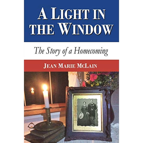 Civil War Stories A Light in the Window: The Story of a Homecoming, Book 2, (Paperback)