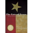 thumbnail image 1 of The Civil War in the West: The Fate of Texas : The Civil War and the Lone Star State (Paperback), 1 of 1