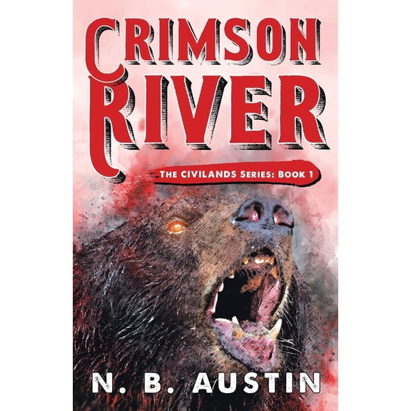 Civilands: Crimson River (Paperback)