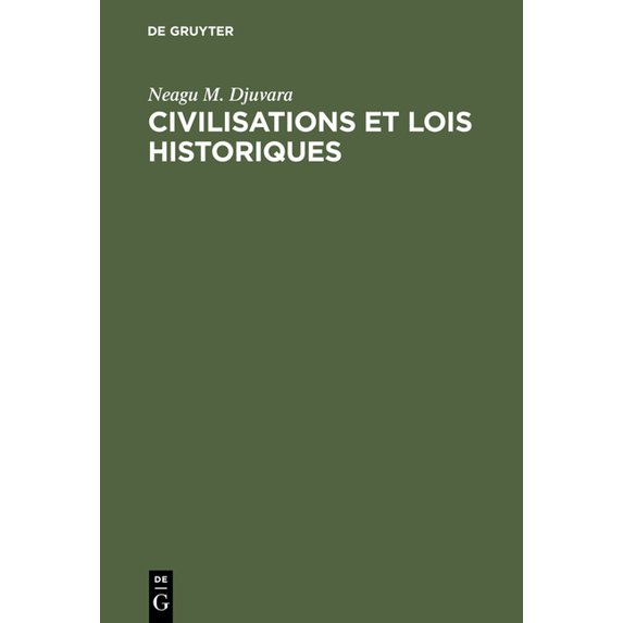 Civilisations et lois historiques, (Hardcover)