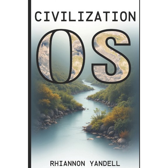 Civilization OS, (Paperback)
