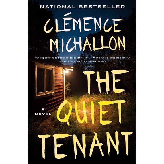 Clmence Michallon: The Quiet Tenant: A Novel (Paperback)
