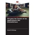 thumbnail image 1 of ClÃ© pour les essais et les applications des biomatÃ©riaux, (Paperback), 1 of 1