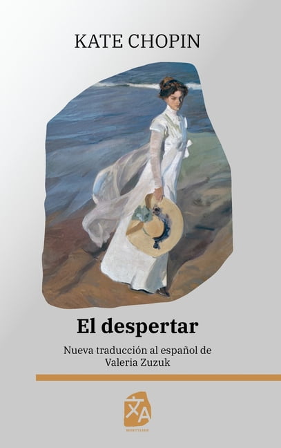 Clásicos en Español El despertar: Nueva traducción al español, Book 66, (Hardcover)