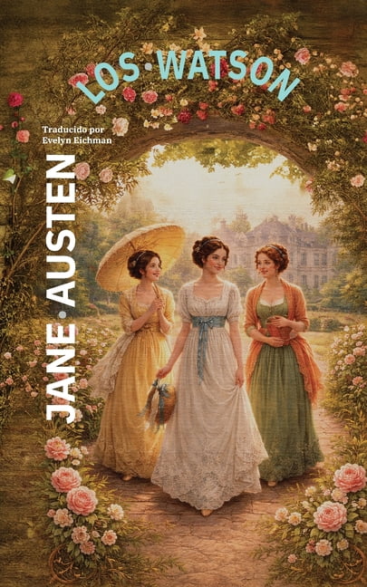 Clásicos en Español Los Watson: Nueva traducción al español, Book 69, (Paperback)