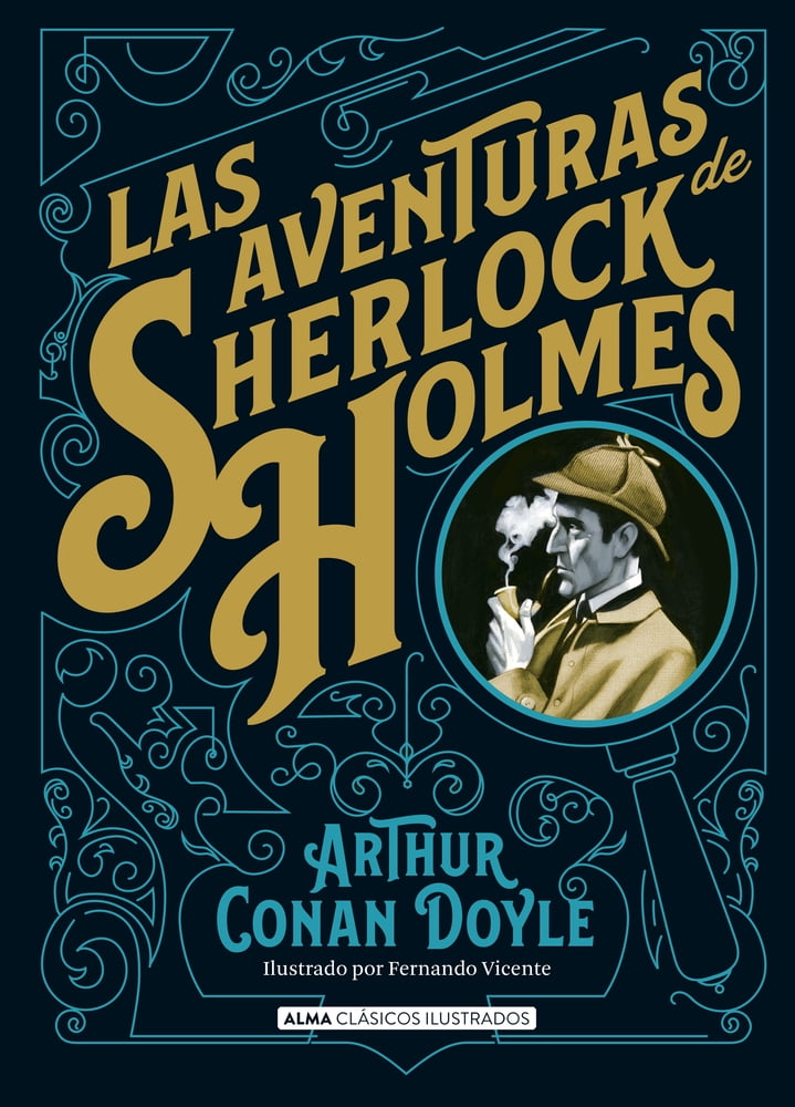 Clásicos ilustrados: Las aventuras de Sherlock Holmes (Hardcover)
