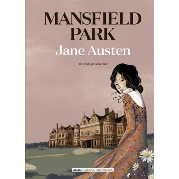 Clsicos ilustrados: Mansfield Park (Hardcover)