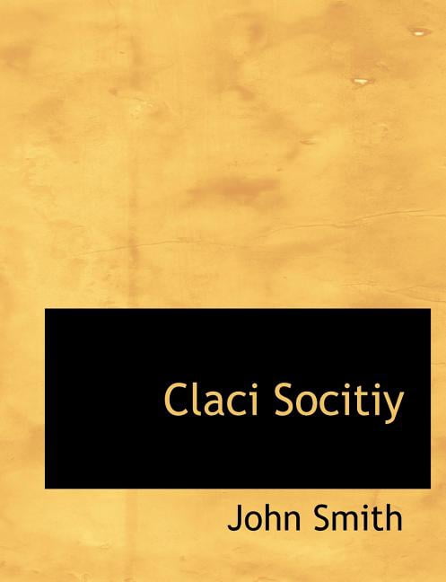 Claci Socitiy (Paperback)