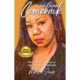 thumbnail image 1 of Claim Your Comeback, (Paperback), 1 of 1