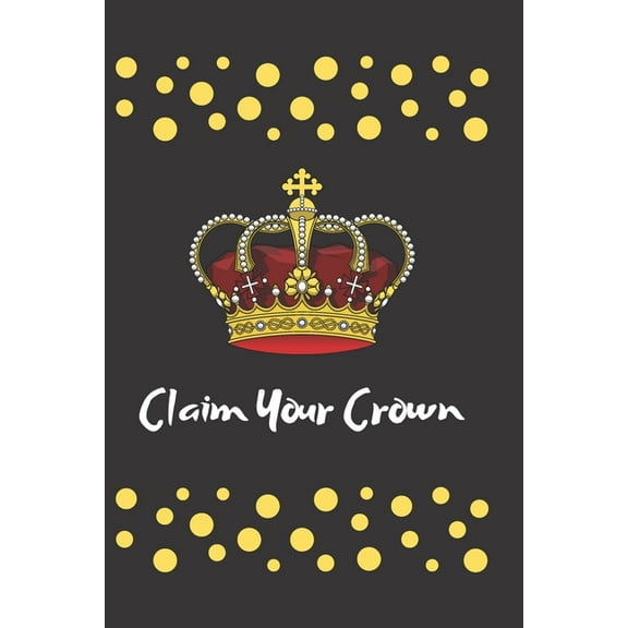 Claim Your Crown (Paperback)