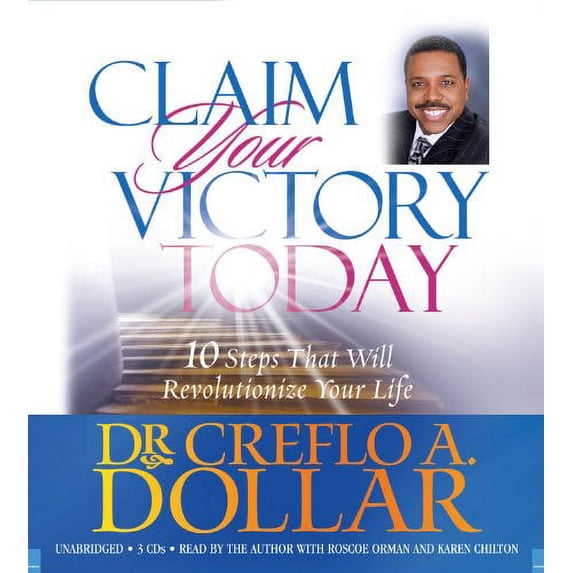 Pre-Owned Claim Your Victory Today: 10 Steps That Will Revolutionize Your Life Paperback