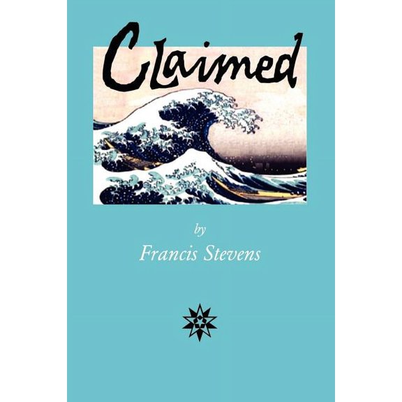Claimed, (Paperback)