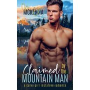 Claimed By The Mountain Man, Paperback