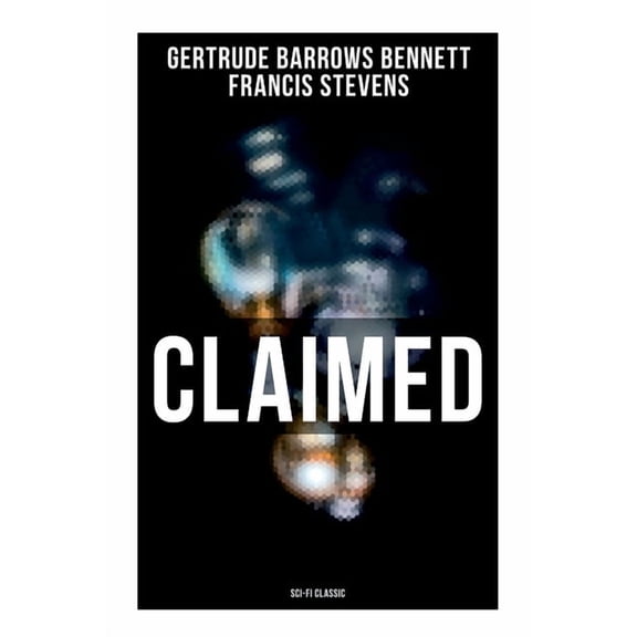 Claimed (Sci-Fi Classic), (Paperback)