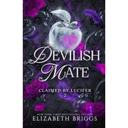 Claimed by Lucifer Devilish Mate, Book 2, (Paperback)