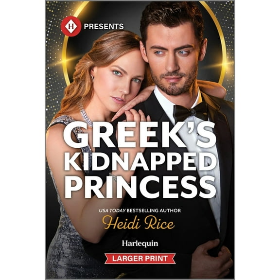 Claimed by a Greek Greek's Kidnapped Princess, Book 2, (Paperback)