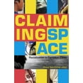 thumbnail image 1 of Claiming Space: Racialization in Canadian Cities (Paperback), 1 of 1