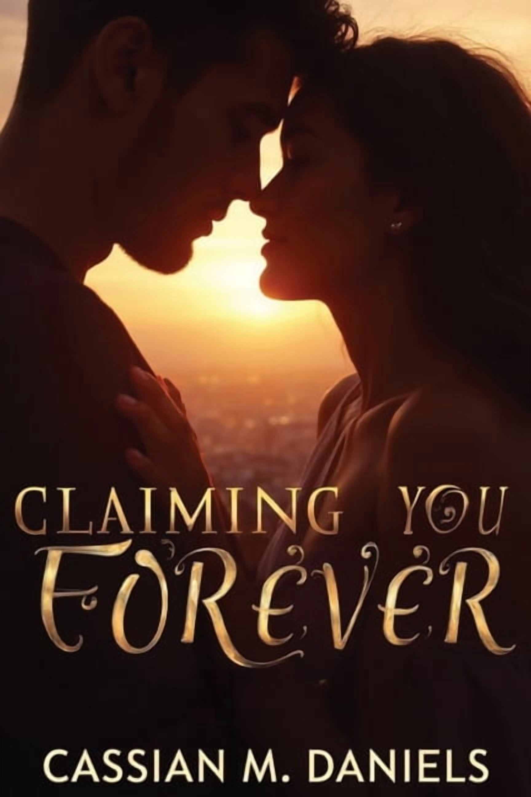 Claiming You Forever, (Paperback)