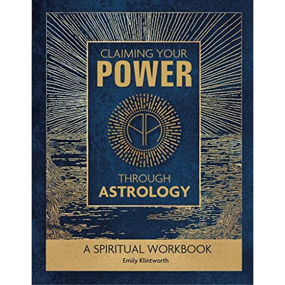 Pre-Owned Claiming Your Power Through Astrology: A Spiritual Workbook (Spiral-bound) 0764352725 9780764352720