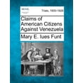 thumbnail image 1 of Claims of American Citizens Against Venezuela (Paperback), 1 of 1