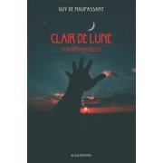 Clair de Lune Et autres nouvelles, Paperback