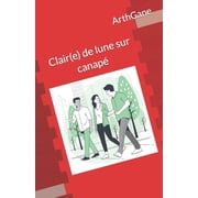 Claire de lune sur canap , Paperback