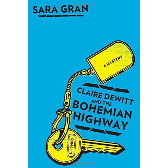 Pre-Owned Claire Dewitt and the Bohemian Highway (Hardcover) 0547429339 9780547429335