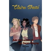 Claire Desai and The Legend of The Ghost Pirates, Paperback