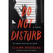 Do Not Disturb A Novel Paperback