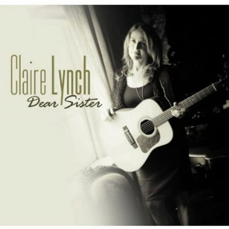 Claire Lynch - Dear Sister - Music & Performance - CD