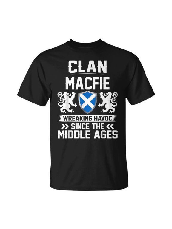 Clan Macfie Scottish Family Clan Scotland Wreaking Havoc Wk Men Women Tshirt Graphic Print