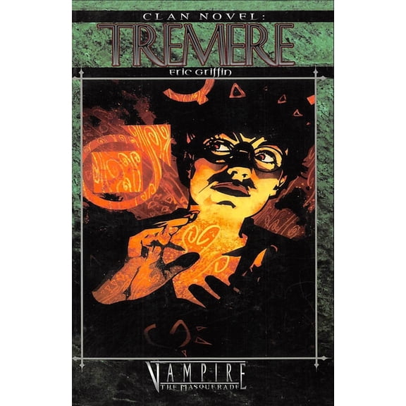 Clan Novel Saga Clan Novel Tremere: Book 12 of The Clan Novel Saga, Book 12, (Paperback)