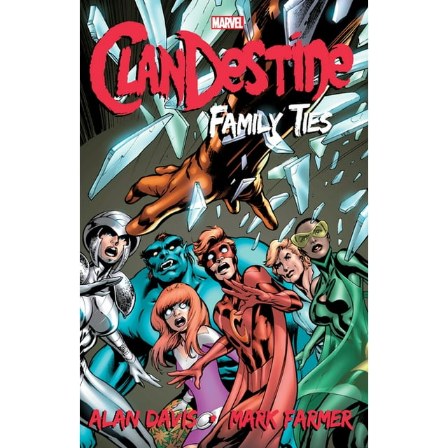 Clandestine: Family Ties: Clandestine: Family Ties (Paperback)