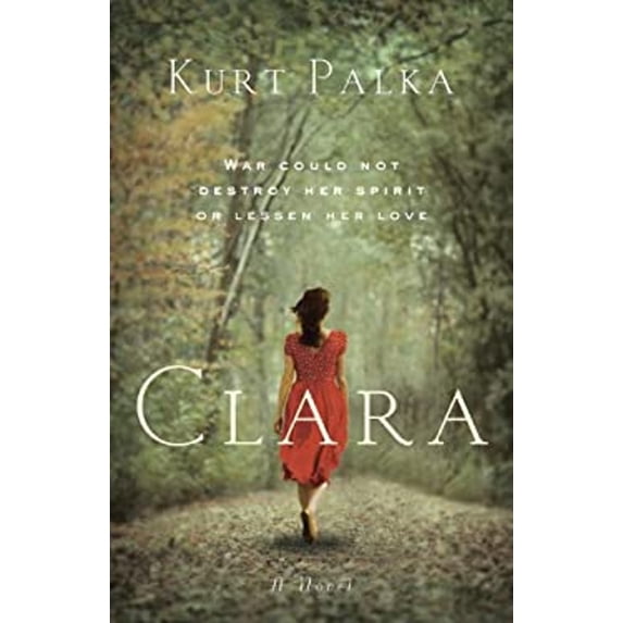 Pre-Owned Clara: A Novel: War Could Not Destroy Her Spirit or Lessen Her Love (Paperback) 0771071329 9780771071324